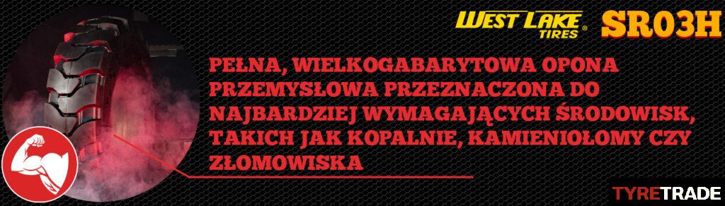 13.00-24/8.5R Westlake SR03H SOLID PEŁNA 176A2 2 13.00-24/8.5R Westlake SR03H SOLID PEŁNA 176A2 2