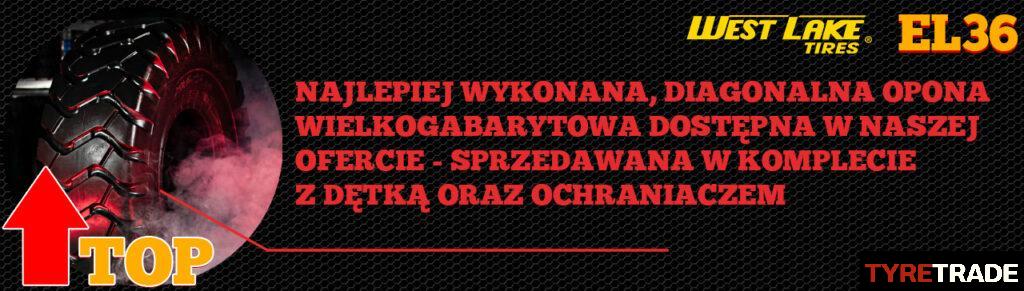 23.5-25 Westlake EL36 E-3/L-3 20PR 177A8/191A2 TT ZESTAW 7 23.5-25 Westlake EL36 E-3/L-3 20PR 177A8/191A2 TT ZESTAW 7